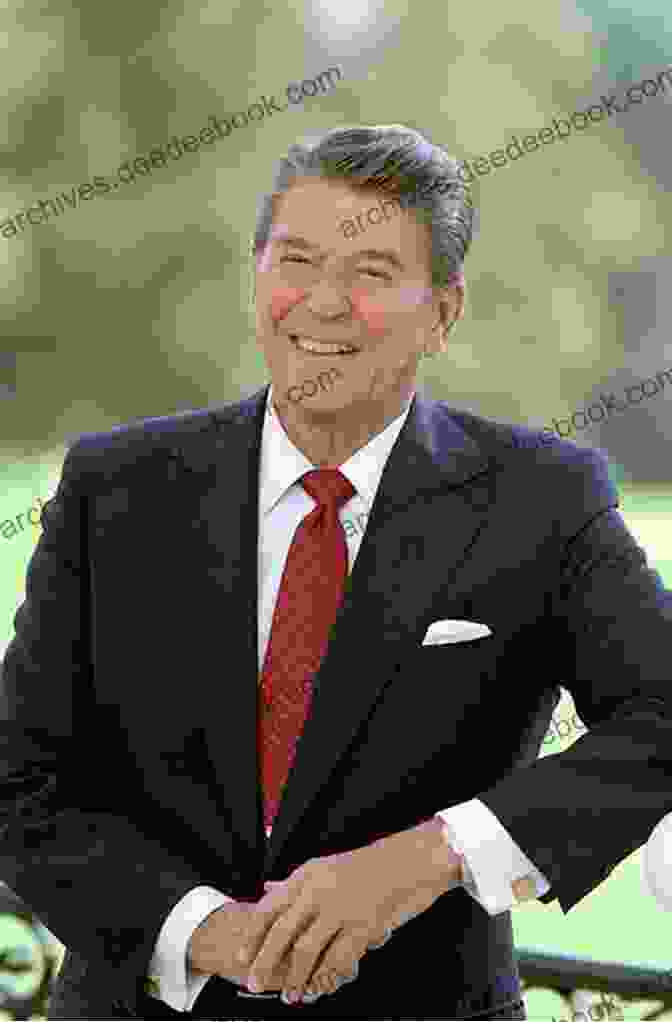 A Color Photograph Of Ronald Reagan, Wearing A Suit And Tie, Smiling And Waving. Imperfect Presidents: Tales Of Presidential Misadventure And Triumph