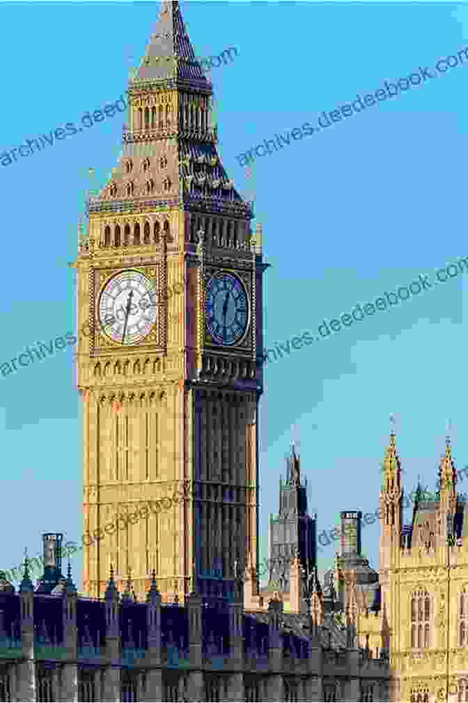 Big Ben, The Iconic Clock Tower Of The Houses Of Parliament, A Symbol Of London And Its Rich History 50 Sightseeing Places In London (The Best Travel Guide To)