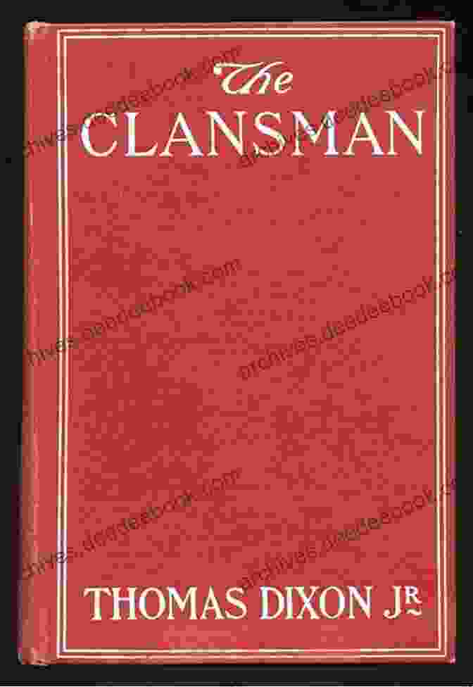 Book Cover Of The Clansman By Thomas Dixon The Complete Works Of Thomas Dixon