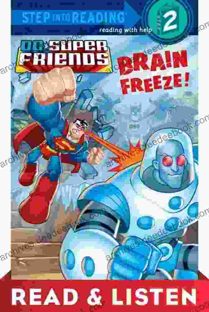 Brain Freeze! DC Super Friends Step Into Reading Book Cover Brain Freeze (DC Super Friends) (Step Into Reading)