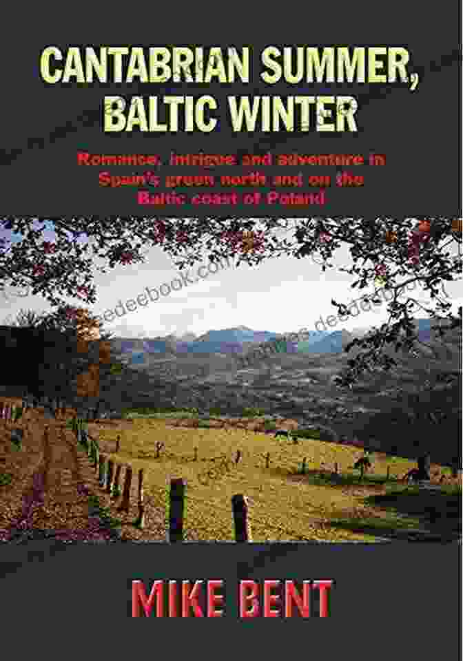 Cantabrian Summer Baltic Winter Book Cover By Jessica Tuberty Cantabrian Summer Baltic Winter Jessica B Tuberty