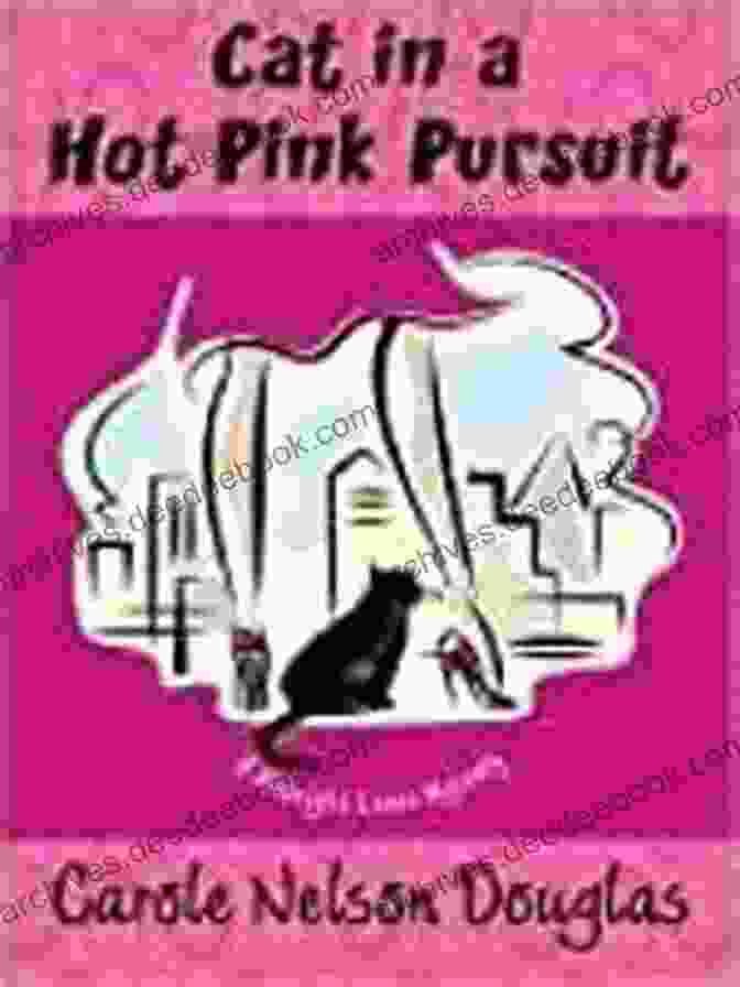 Cat In Hot Pink Pursuit Looking To The Future Cat In A Hot Pink Pursuit: A Midnight Louie Mystery (Midnight Louie Mysteries 17)