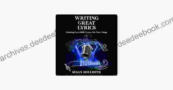 Song Structure Diagram Writing Great Lyrics: Creating Incredible Lyrics For Your Songs (Step By Step Guide To Songwriting)