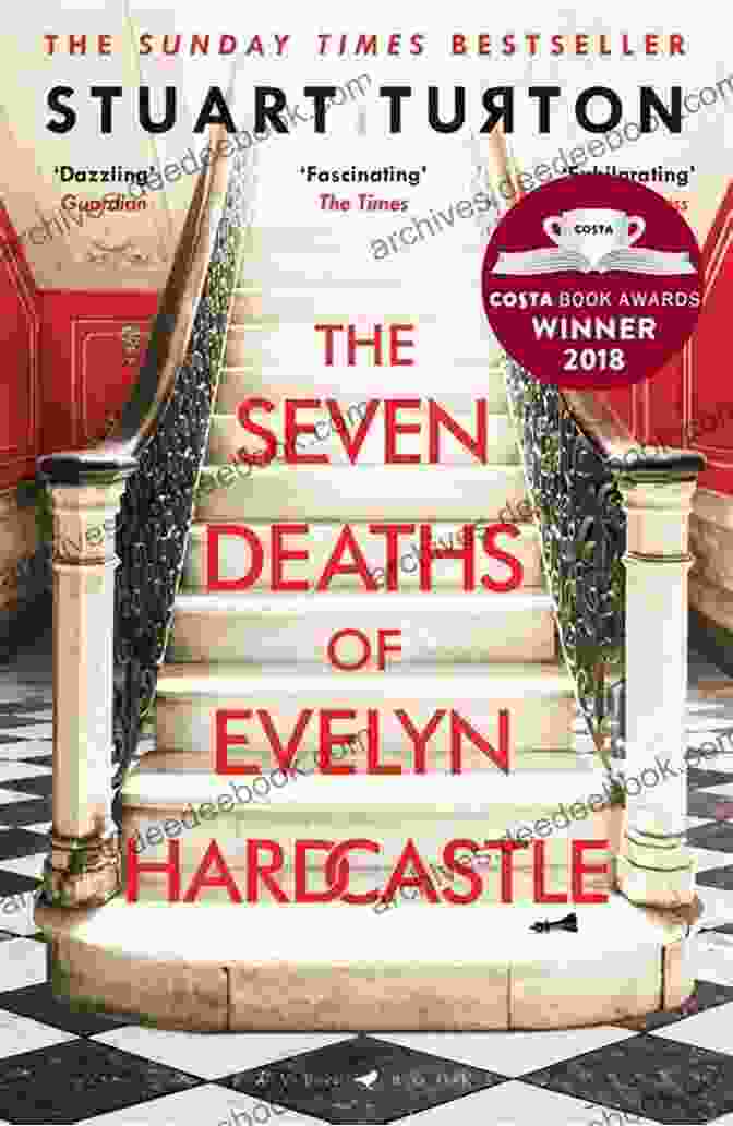 The Deaths Of Evelyn Hardcastle Book Cover The 7 1/2 Deaths Of Evelyn Hardcastle