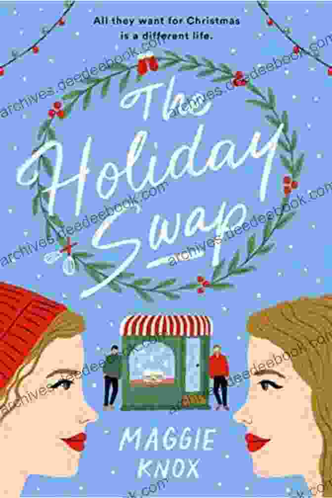 The Holiday Swap Book Cover, Two Women Standing In A Snowy Street, Holding Christmas Gifts Summer At Coastguard Cottages: A Feel Good Holiday Read