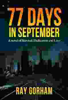 77 Days In September Ray Gorham