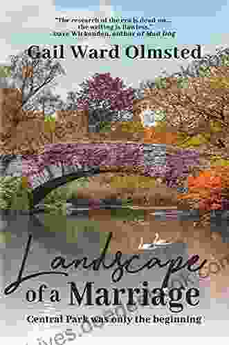 Landscape of a Marriage: Central Park Was Only the Beginning