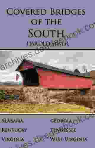 Covered Bridges of the South