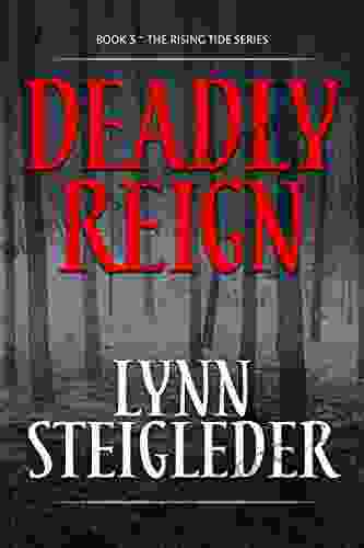 Deadly Reign 3 The Rising Tide