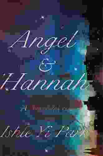 Angel Hannah: A Novel In Verse