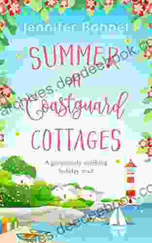 Summer At Coastguard Cottages: A Feel Good Holiday Read