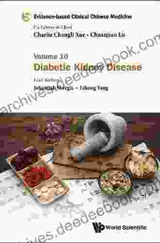 Evidence Based Clinical Chinese Medicine Volume 10: Diabetic Kidney Disease