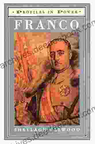 Franco (Profiles In Power) Sheelagh M Ellwood