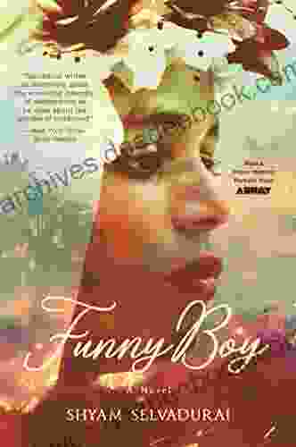 Funny Boy: A Novel Shyam Selvadurai