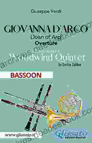 Giovanna D Arco Woodwind Quintet (BASSOON): Overture