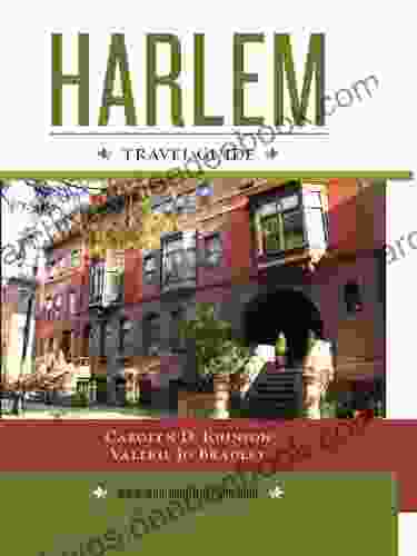 Harlem Travel Guide Valerie Jo Bradley