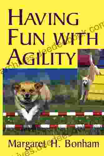 Having Fun With Agility (Howell Dog Of Distinction (Paperback))