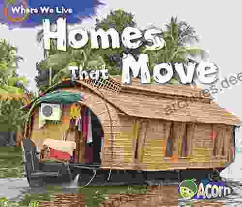 Homes That Move (Where We Live)