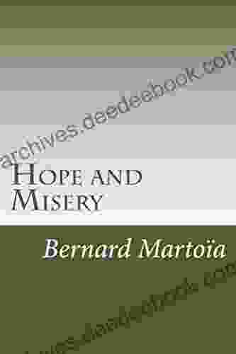 Hope And Misery Patrick Sheltra