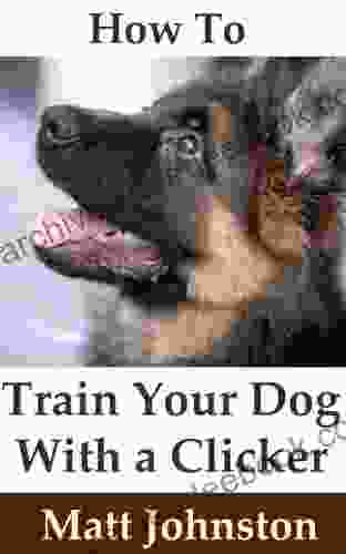 How To Train Your Dog With A Clicker (It S All About Dogs 2)