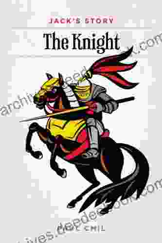 Jack s Story: The Knight Ming Hsuan Yang