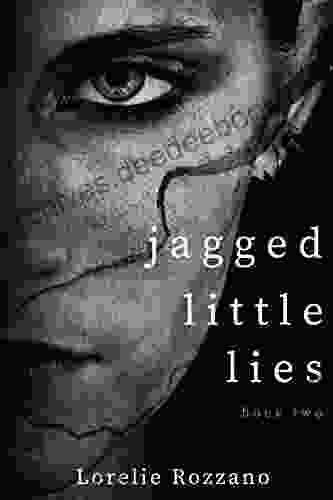 Jagged Little Lies: Two (Jagged 2)