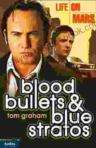 Life on Mars: Blood Bullets and Blue Stratos