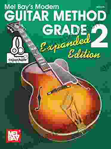 Modern Guitar Method Grade 2 Expanded Edition