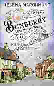 Bunburry Murder At The Mousetrap: A Cosy Mystery Episode 1