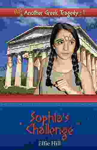 (Not) Another Greek Tragedy: 1 Sophia s Challenge