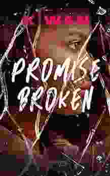 Promise Broken (The Promises 1)