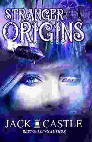 Stranger Origins (Stranger World) Jack Castle