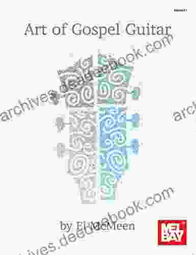 Art of Gospel Guitar El McMeen