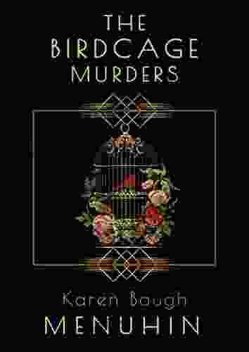 The Birdcage Murders: Heathcliff Lennox Investigates