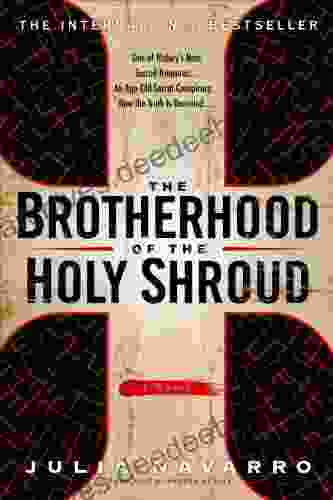 The Brotherhood of the Holy Shroud: A Novel