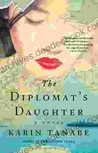 The Diplomat S Daughter: A Novel