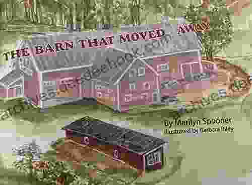 The Barn That Moved Away