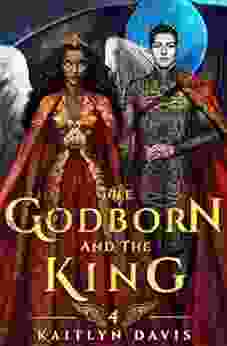 The Godborn and the King (The Raven and the Dove 4)