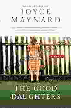 The Good Daughters: A Novel