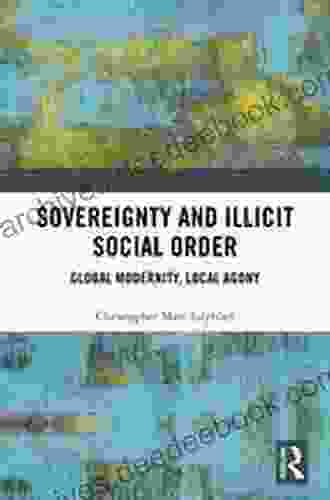 Sovereignty and Illicit Social Order (Global Governance)