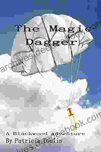 THE MAGIC DAGGER (A BLACKWOOD ADVENTURE 1)