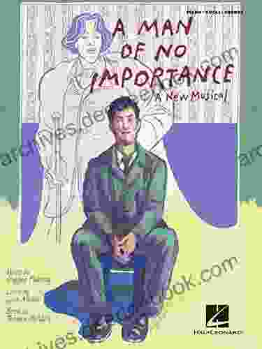 A Man of No Importance (Songbook): Vocal Selections (PIANO VOIX GU)