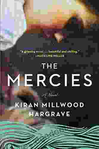 The Mercies Kiran Millwood Hargrave