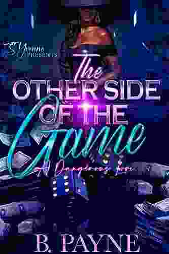 The Other Side Of The Game: A Dangerous Love