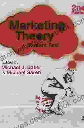 Marketing Theory: A Student Text