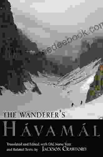 The Wanderer S Havamal Jackson Crawford