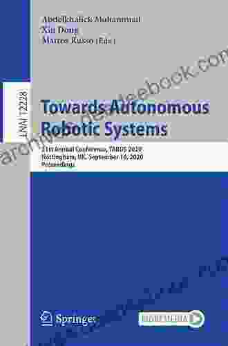 Towards Autonomous Robotic Systems: 21st Annual Conference TAROS 2024 Nottingham UK September 16 2024 Proceedings (Lecture Notes In Computer Science 12228)