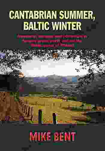 Cantabrian Summer Baltic Winter Jessica B Tuberty