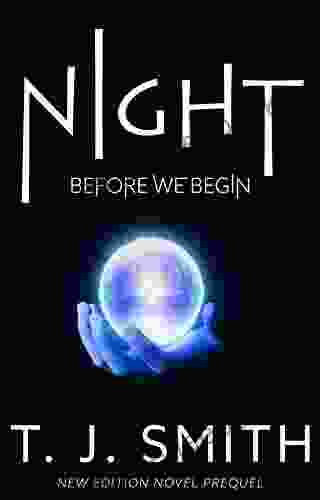 NIGHT: BEFORE WE BEGIN (TYLER 0)