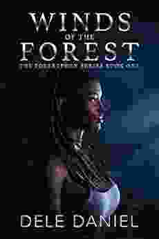 Winds Of The Forest: A Dystopian Novel (Forestborn 1)